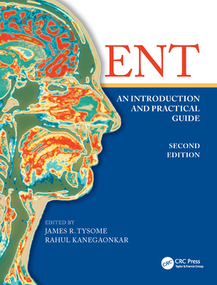 Read Ent Ent: An Introduction and Practical Guide an Introduction and Practical Guide - James Russell Tysome | ePub