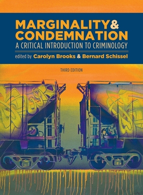 Download Marginality and Condemnation, 3rd Edition: A Critical Introduction to Criminology - Carolyn Brooks file in PDF